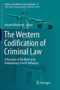 bokomslag The Western Codification of Criminal Law