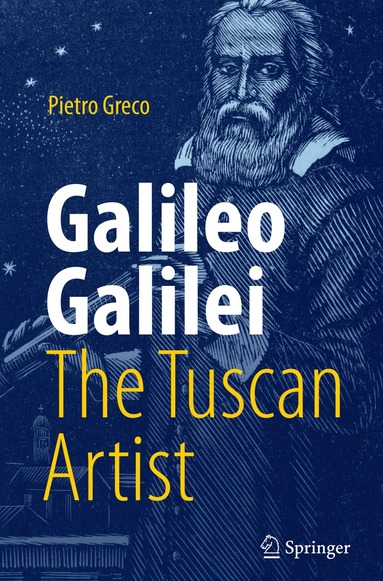 bokomslag Galileo Galilei, The Tuscan Artist