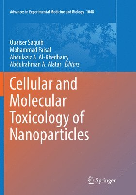 bokomslag Cellular and Molecular Toxicology of Nanoparticles