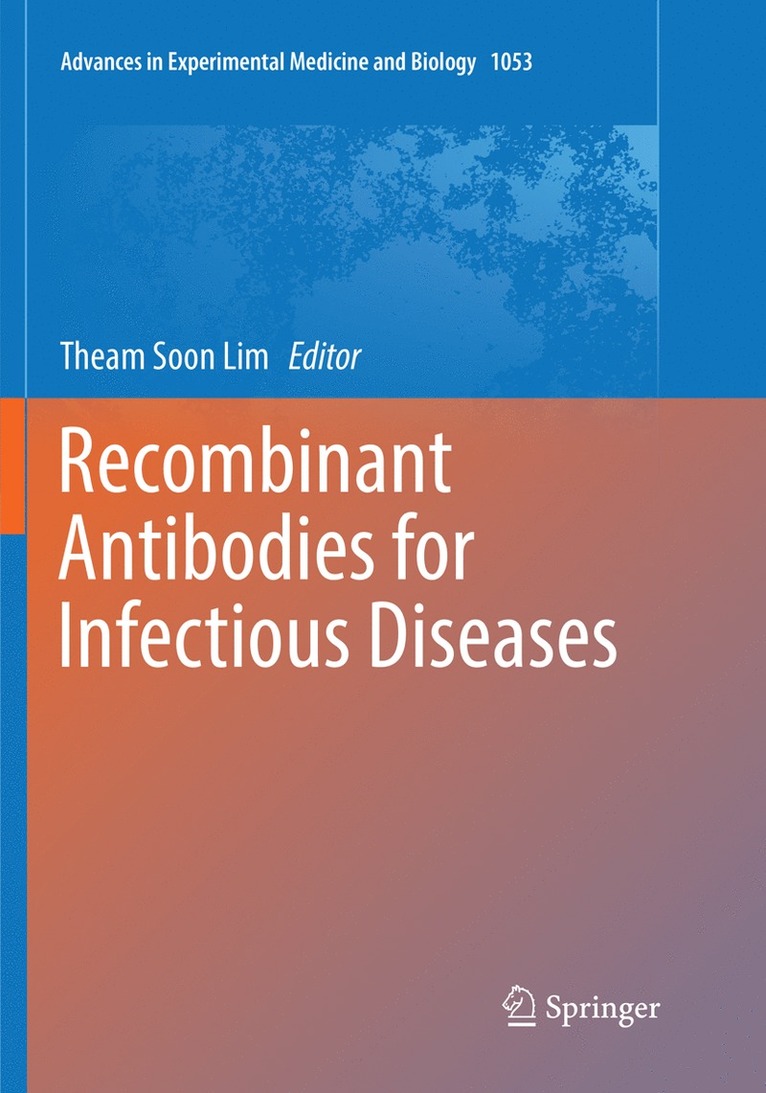 Theam Soon Lim - Recombinant Antibodies for Infectious Diseases, Häftad