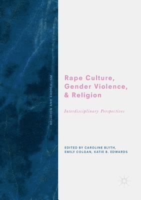 Rape Culture, Gender Violence, and Religion 1