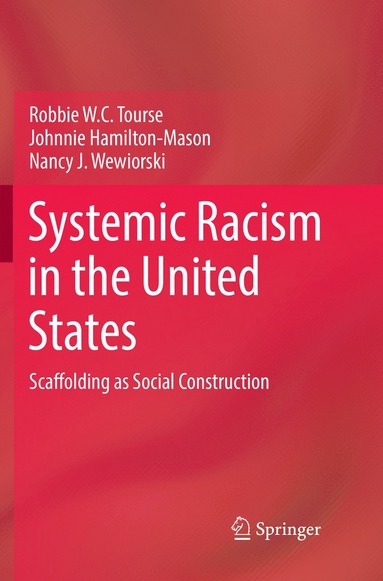 bokomslag Systemic Racism in the United States