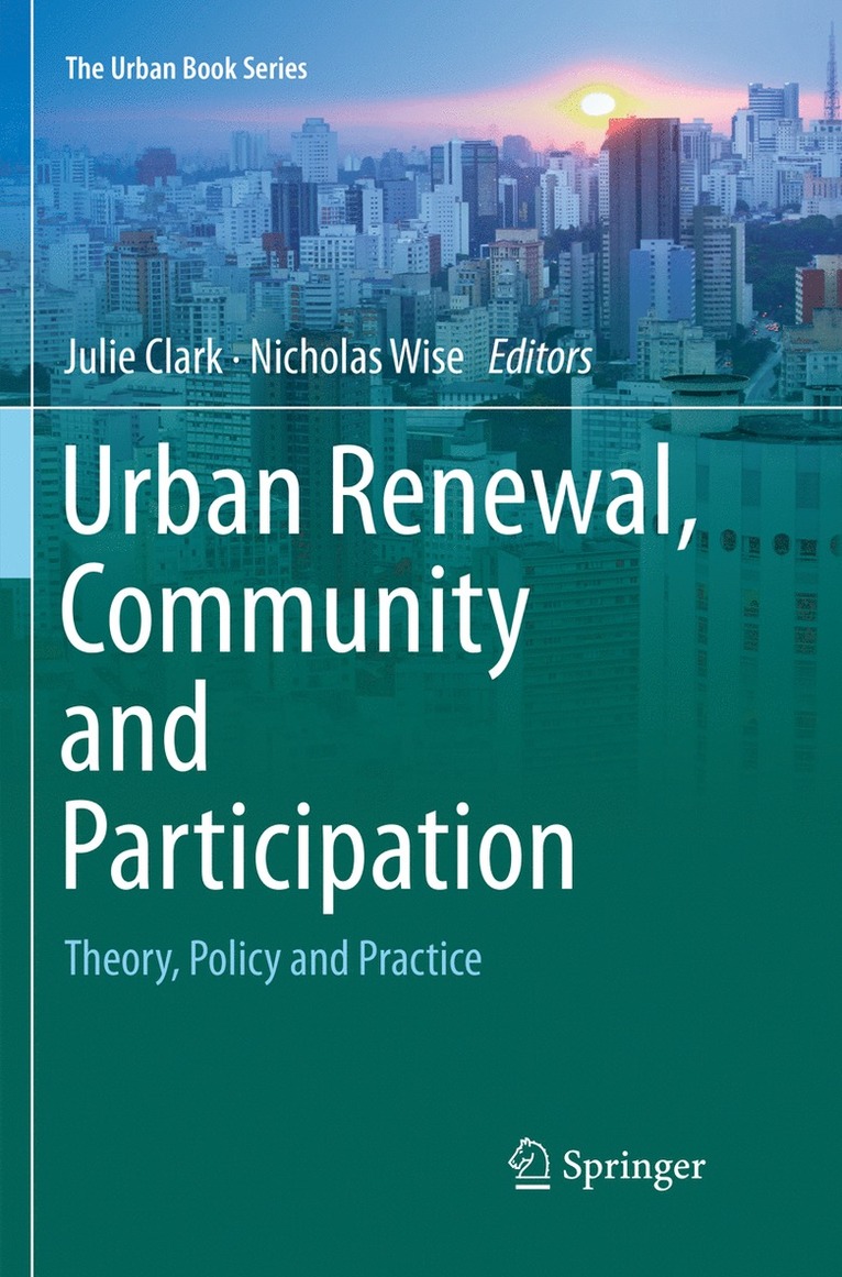 Urban Renewal, Community and Participation 1