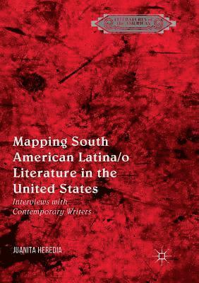 Mapping South American Latina/o Literature in the United States 1