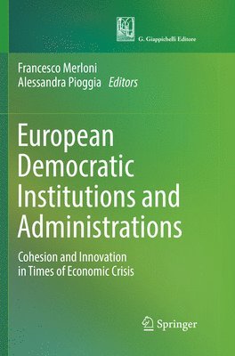 bokomslag European Democratic Institutions and Administrations