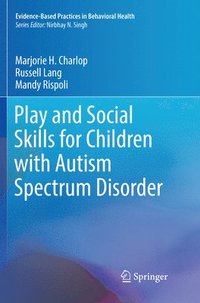 bokomslag Play and Social Skills for Children with Autism Spectrum Disorder