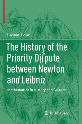 The History of the Priority Dipute between Newton and Leibniz 1