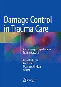 bokomslag Damage Control in Trauma Care