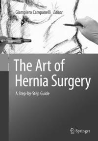 bokomslag The Art of Hernia Surgery