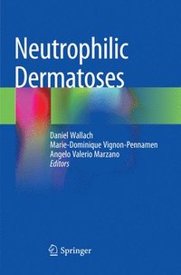bokomslag Neutrophilic Dermatoses