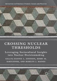 bokomslag Crossing Nuclear Thresholds