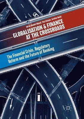 bokomslag Globalisation and Finance at the Crossroads