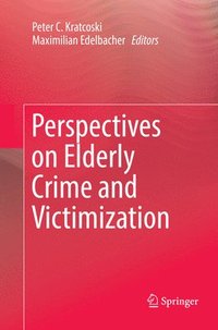 bokomslag Perspectives on Elderly Crime and Victimization