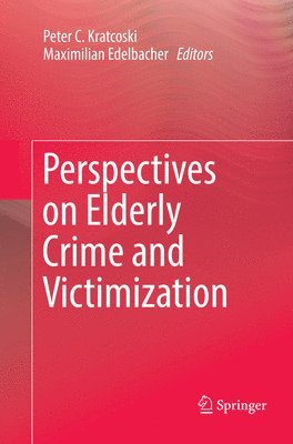 bokomslag Perspectives on Elderly Crime and Victimization