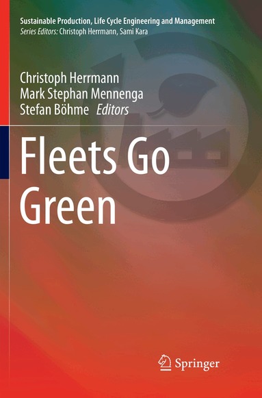 Christoph Herrmann, Mark Stephan Mennenga, Stefan Böhme - Fleets Go Green, Häftad