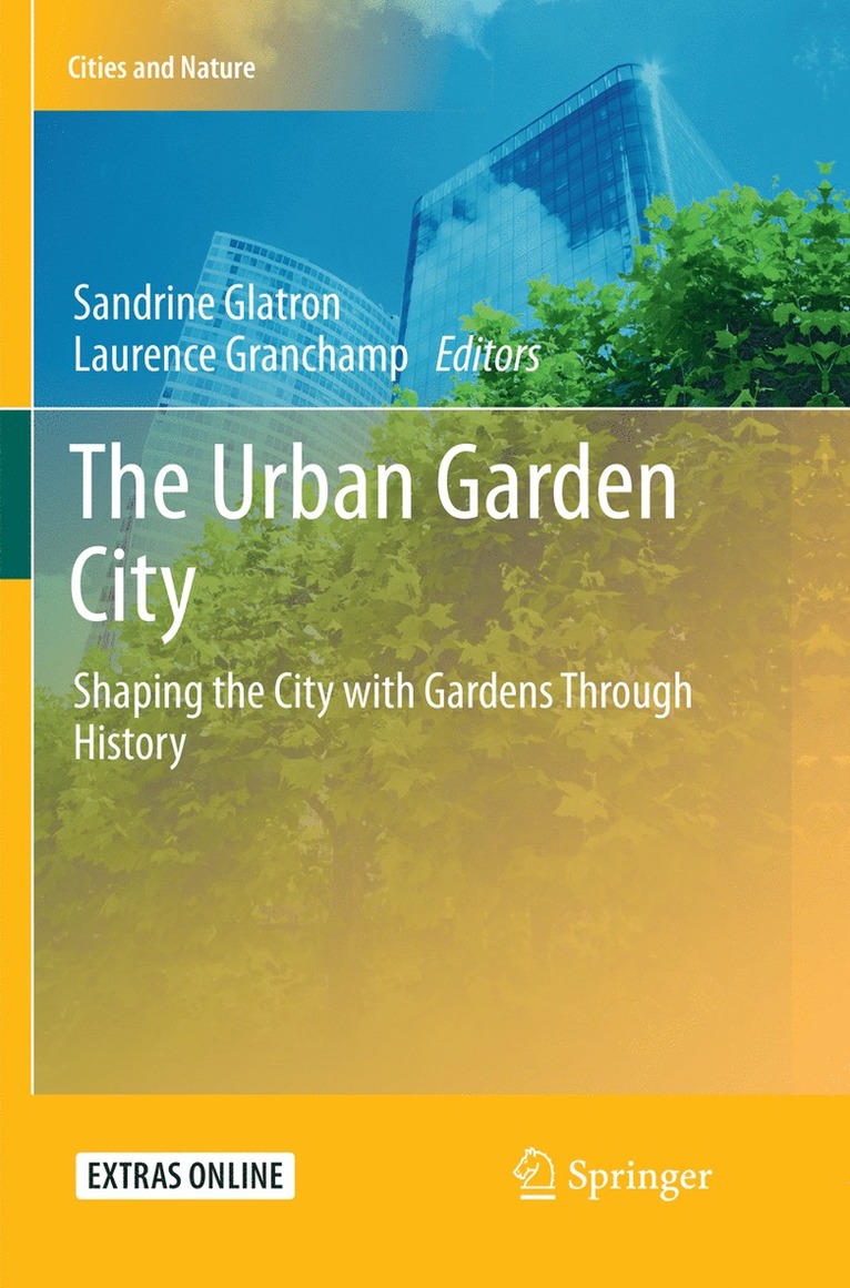 Sandrine Glatron, Laurence Granchamp - Urban Garden City, Häftad