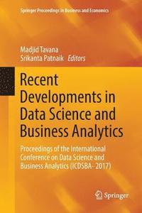 bokomslag Recent Developments in Data Science and Business Analytics
