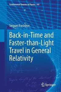 bokomslag Back-in-Time and Faster-than-Light Travel in General Relativity