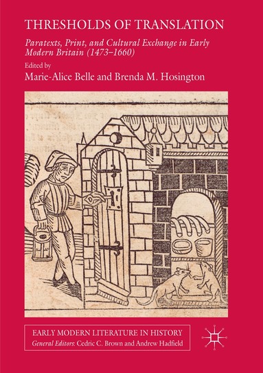 Marie-Alice Belle, Brenda  M. Hosington - Thresholds of Translation, Häftad