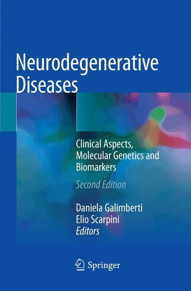 Daniela Galimberti, Elio Scarpini - Neurodegenerative Diseases, Häftad
