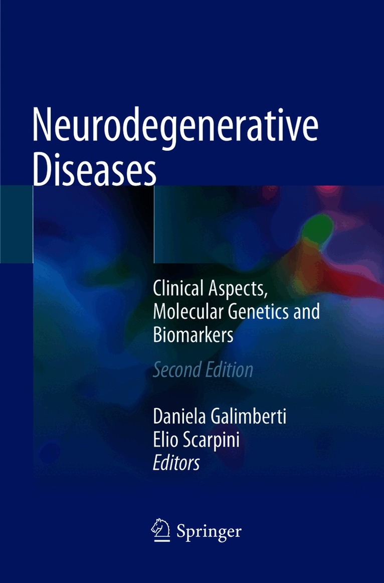 Daniela Galimberti, Elio Scarpini - Neurodegenerative Diseases, Häftad