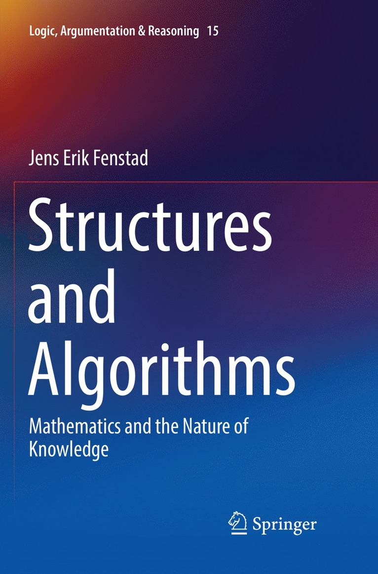 Jens Erik Fenstad - Structures and Algorithms, Häftad
