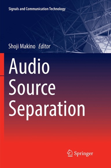 Shoji Makino - Audio Source Separation, Häftad