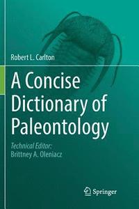 bokomslag A Concise Dictionary of Paleontology