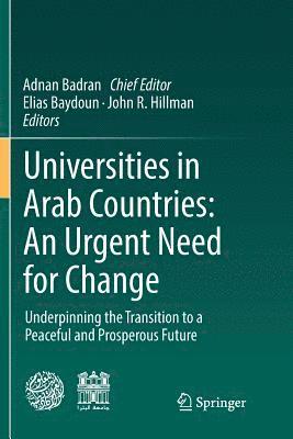Universities in Arab Countries: An Urgent Need for Change 1