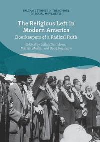 bokomslag The Religious Left in Modern America
