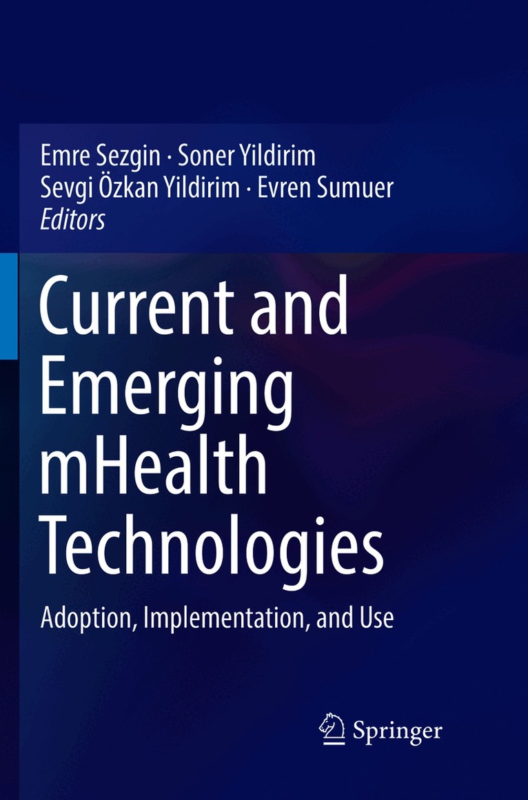 Current and Emerging mHealth Technologies