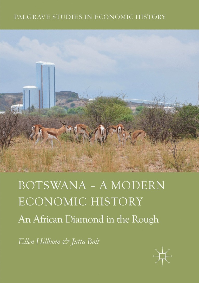 Botswana  A Modern Economic History 1