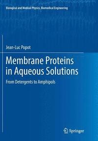 bokomslag Membrane Proteins in Aqueous Solutions