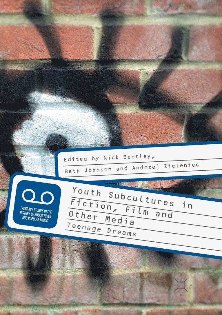 Youth Subcultures in Fiction, Film and Other Media 1