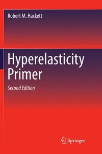 bokomslag Hyperelasticity Primer