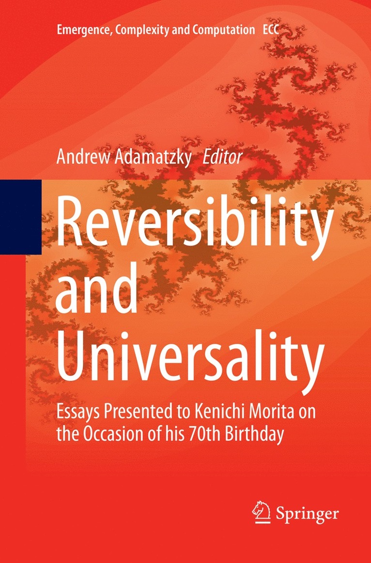 Andrew Adamatzky - Reversibility and Universality, Häftad