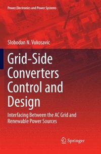 bokomslag Grid-Side Converters Control and Design