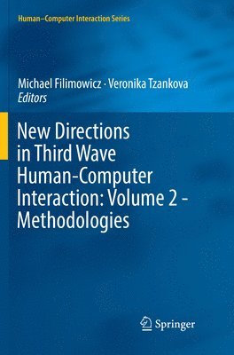 bokomslag New Directions in Third Wave Human-Computer Interaction: Volume 2 - Methodologies