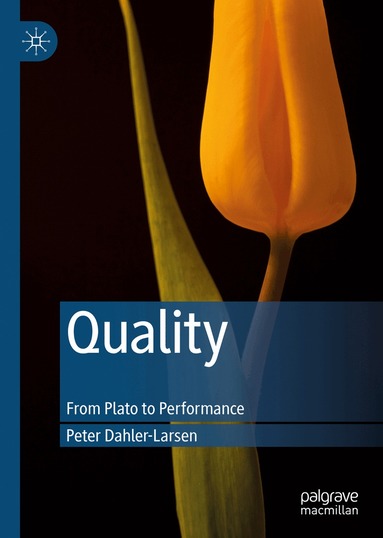 Peter Dahler-Larsen - Quality, Inbunden