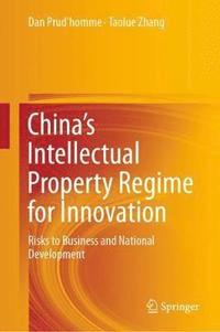 bokomslag China's Intellectual Property Regime for Innovation