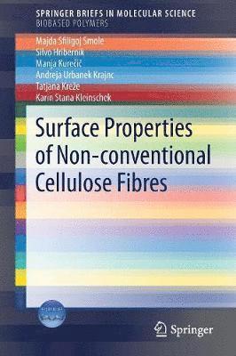 Surface Properties of Non-conventional Cellulose Fibres 1