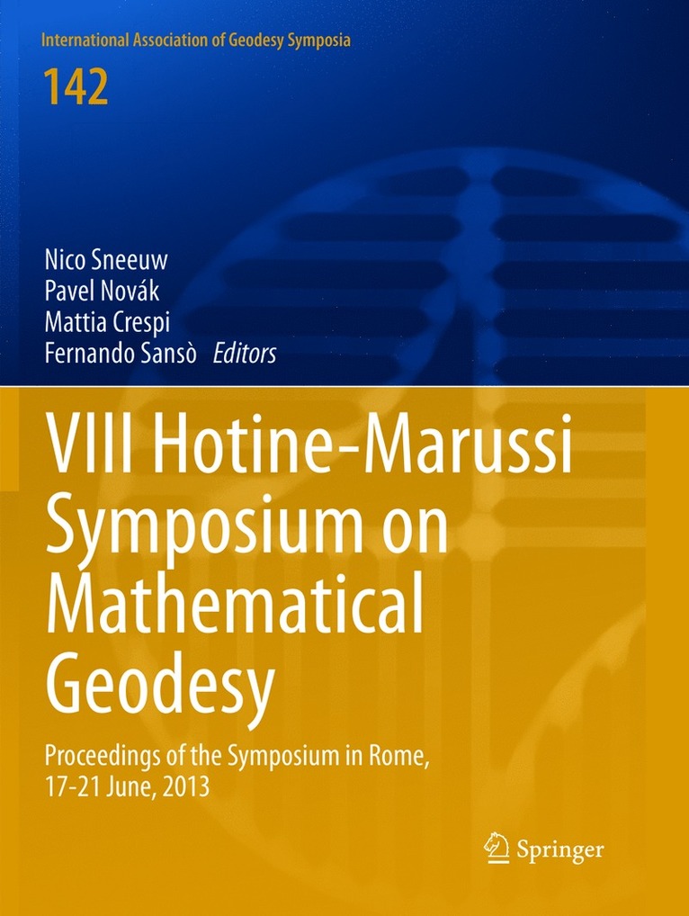 VIII Hotine-Marussi Symposium on Mathematical Geodesy