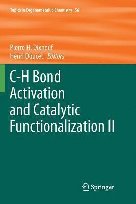 C-H Bond Activation and Catalytic Functionalization II 1