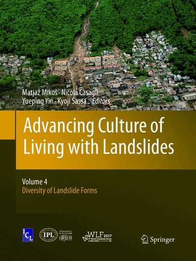 Matjaž Mikoš, Nicola Casagli, Yueping Yin, Kyoji Sassa - Advancing Culture of Living with Landslides, Häftad