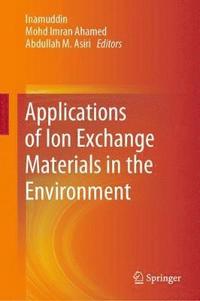 bokomslag Applications of Ion Exchange Materials in the Environment