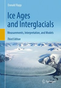 bokomslag Ice Ages and Interglacials