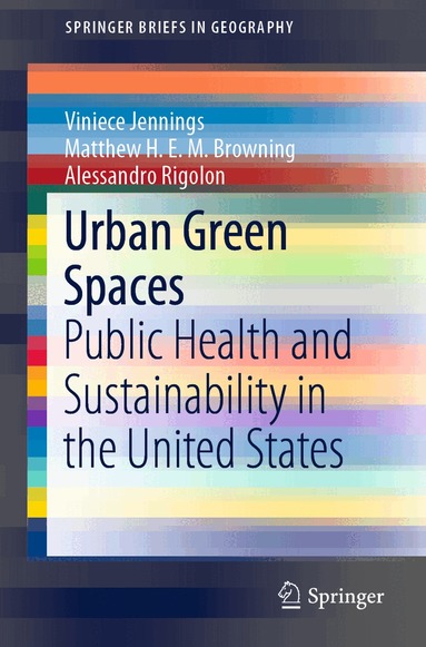 Viniece Jennings, Matthew H. E. M. Browning, Alessandro Rigolon - Urban Green Spaces, Häftad