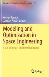 bokomslag Modeling and Optimization in Space Engineering