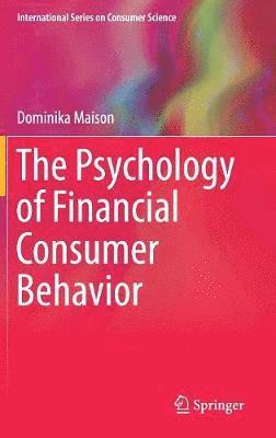 bokomslag Psychology of Financial Consumer Behavior
