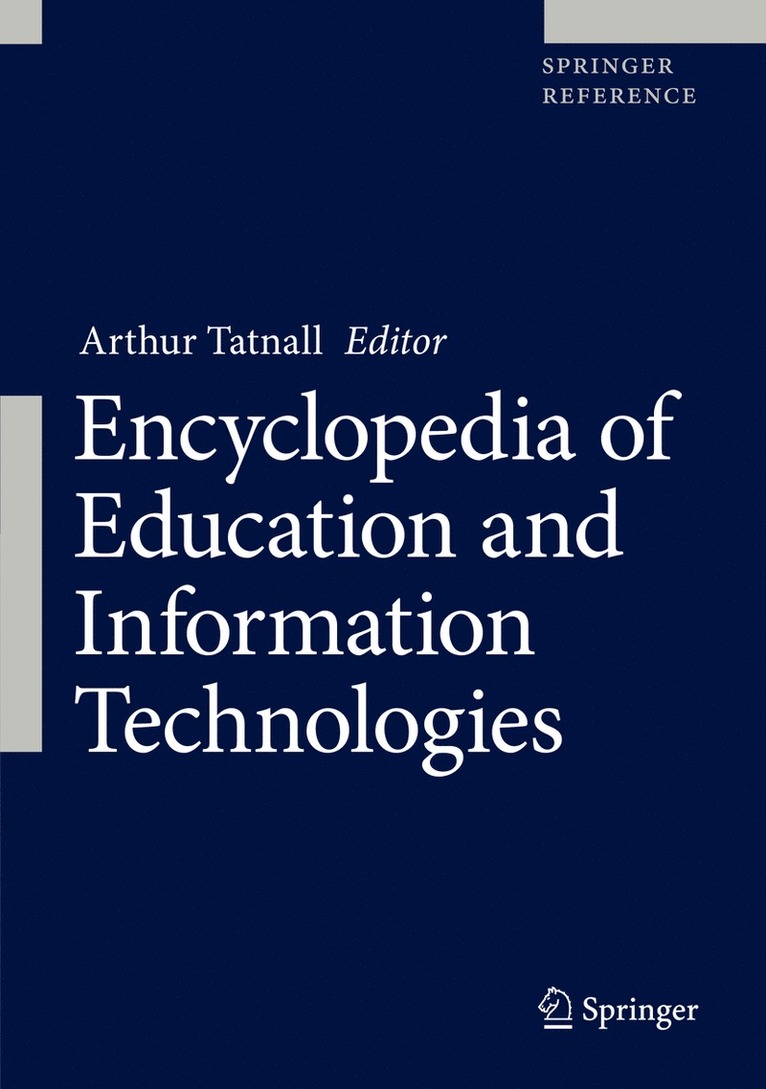 Arthur Tatnall - Encyclopedia of Education and Information Technologies, Inbunden
